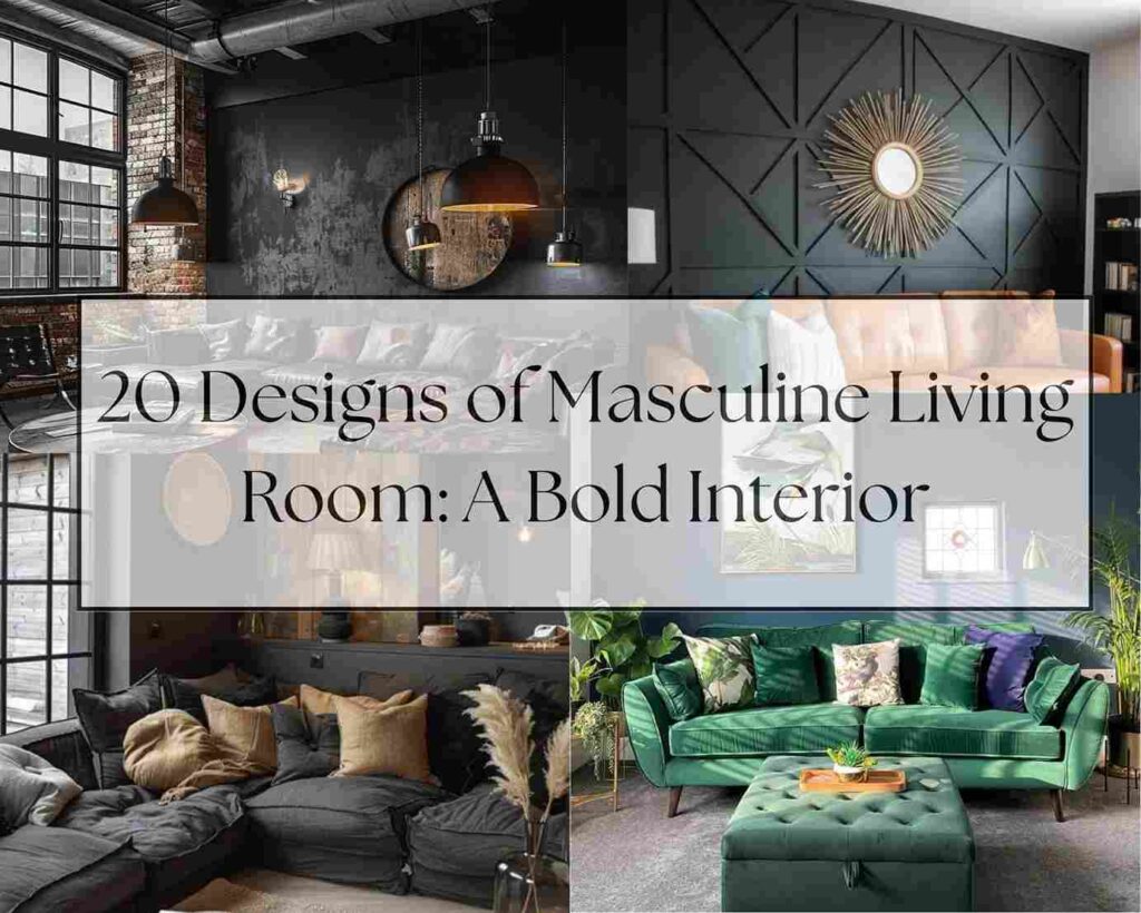 20 Designs of Masculine Living Room A Bold Interior