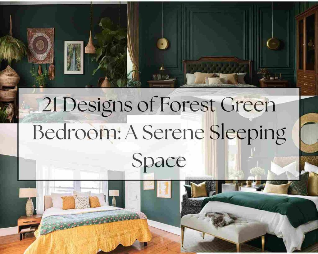21 Designs of Forest Green Bedroom A Serene Sleeping Space