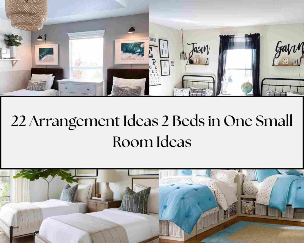 22 Arrangement Ideas 2 Beds in One Small Room Ideas