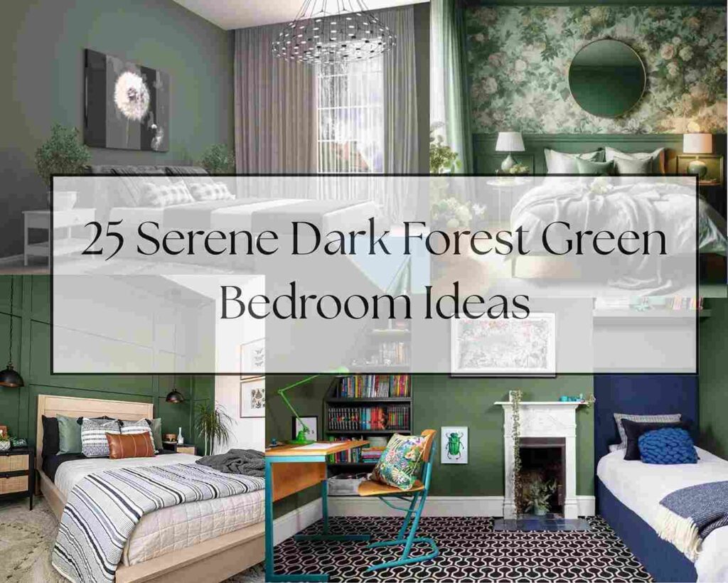 25 Serene Dark Forest Green Bedroom Ideas